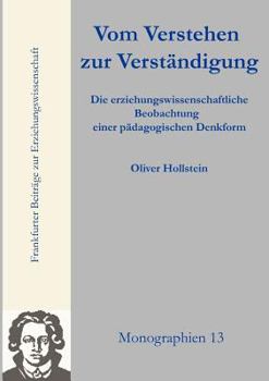 Paperback Vom Verstehen zur Verständigung [German] Book