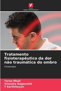 Paperback Tratamento fisioterapêutico da dor não traumática do ombro [Portuguese] Book