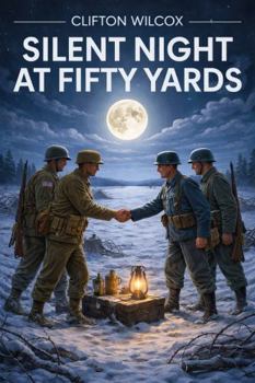 Silent Night at Fifty Yards