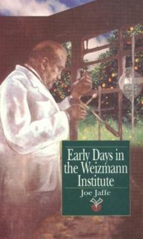 Paperback Early Days in the Weizmann Institute Book