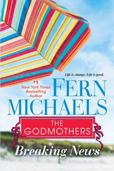Breaking News - Book #5 of the Godmothers