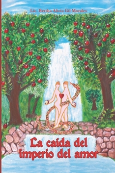 Paperback La caída del Imperio del Amor [Spanish] Book