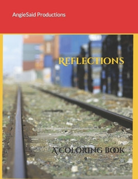 Paperback Reflections: A coloring book