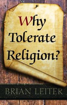 Hardcover Why Tolerate Religion? Book