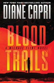 Paperback Blood Trails: A Michael Flint Novel Book