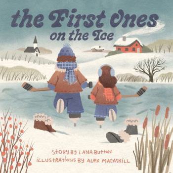 Hardcover The First Ones on the Ice Book