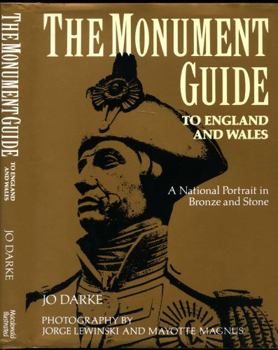 Hardcover The monument guide to England and Wales: a national portrait in bronze and stone Book