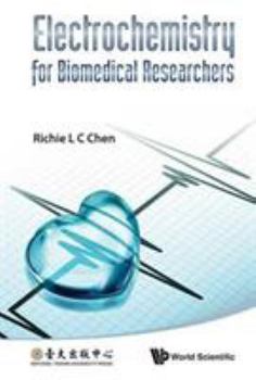 Hardcover Electrochemistry for Biomedical Research Book