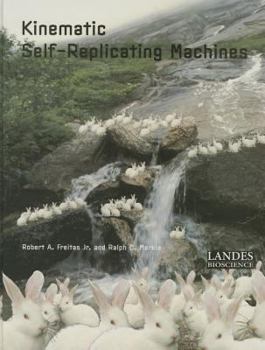 Hardcover Kinematic Self-Replicating Machines Book