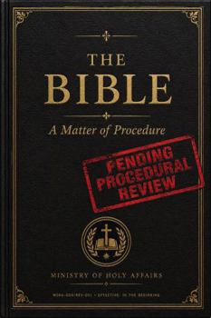 Paperback The Bible: A Matter of Procedure Book