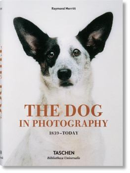 Hardcover The Dog in Photography 1839-Today Book