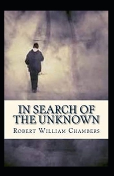 Paperback In Search of the Unknown illustrated Book