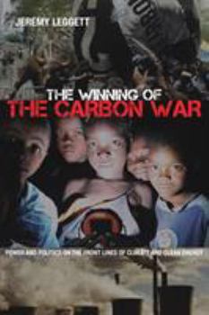 Paperback The Winning of The Carbon War Book