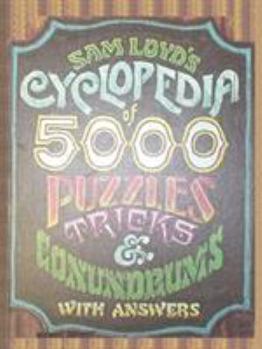 Paperback Sam Loyd's Cyclopedia of 5000 Puzzles Tricks and Conundrums with Answers Book