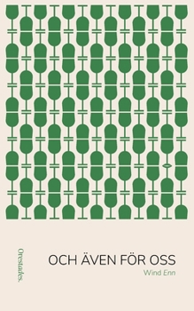 Paperback Och även för oss [Swedish] Book