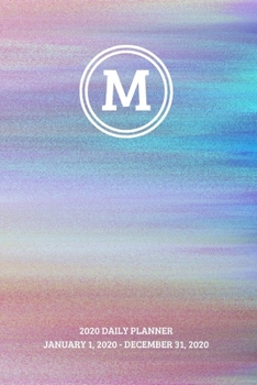 2020 Daily Planner: Initial, letter M; January 1, 2020 - December 31, 2020; 6" x 9"