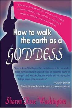 How to Walk the Earth as a Goddess: Guided Steps to Magnetizing a Goddess - Lifestyle of Paradise on Earth