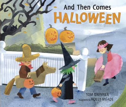 Hardcover And Then Comes Halloween Book
