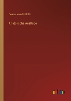 Paperback Anatolische Ausflüge [German] Book