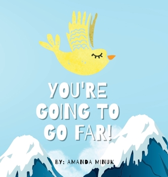 Hardcover You're Going To Go Far Book
