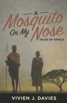 Paperback Mosquito on My Nose Book