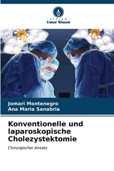 Paperback Konventionelle und laparoskopische Cholezystektomie [German] Book