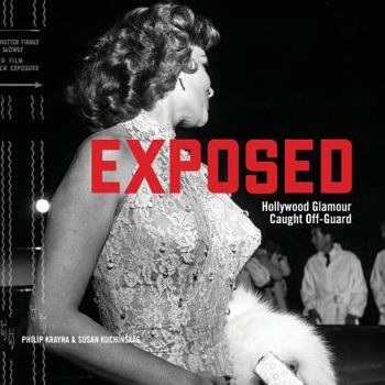 Paperback Exposed: Hollywood Glamour Caught Off-Guard Book