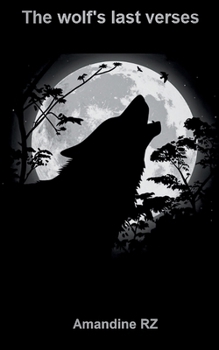Paperback The wolf's last verses Book