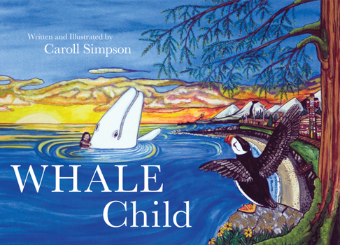 Hardcover Whale Child (Coastal Spirit Tales) Book
