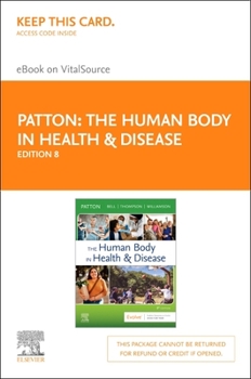 Printed Access Code The Human Body in Health & Disease - Elsevier eBook on Vitalsource (Retail Access Card): The Human Body in Health & Disease - Elsevier eBook on Vitals Book
