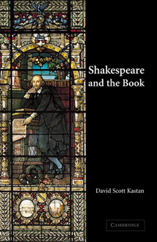 Hardcover Shakespeare and the Book