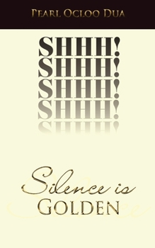 Paperback Silence is Golden Book