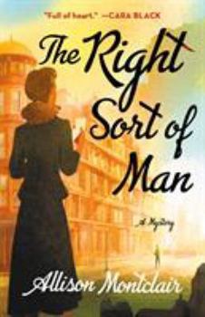 Hardcover The Right Sort of Man: A Sparks & Bainbridge Mystery Book