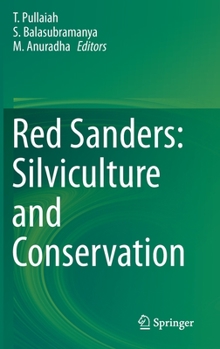 Hardcover Red Sanders: Silviculture and Conservation Book