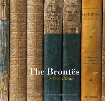 Paperback The Brontës: A Family Writes Book