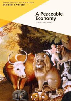 Paperback A Peaceable Economy Book