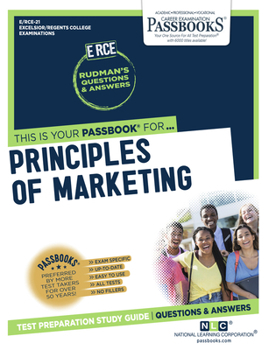 Paperback Principles of Marketing (Rce-21): Passbooks Study Guide Volume 21 Book