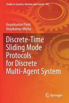 Paperback Discrete-Time Sliding Mode Protocols for Discrete Multi-Agent System Book