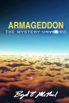 Paperback "Armageddon" The Mystery Unveiled: The Mount Of Congregation Book