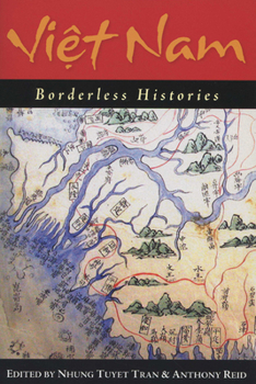 Paperback Viet Nam: Borderless Histories Book