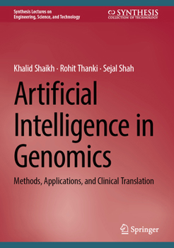 Hardcover Artificial Intelligence in Genomics: Methods, Applications, and Clinical Translation Book