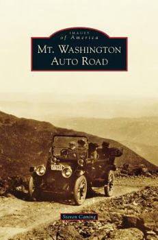 Mt. Washington Auto Road - Book  of the Images of America: New Hampshire