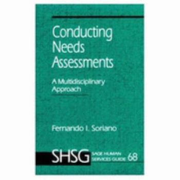 Paperback Conducting Needs Assessments: A Multidisciplinary Approach Book