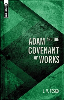 Hardcover Adam and the Covenant of Works Book