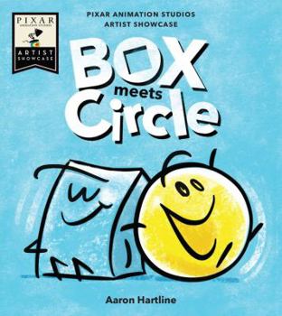 Box Meets Circle - Book  of the Pixar Animation Studios Artist Showcase