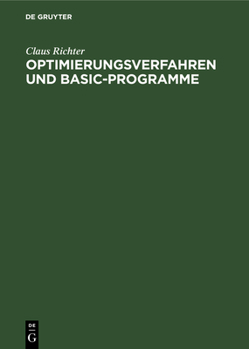 Hardcover Optimierungsverfahren Und Basic-Programme [German] Book