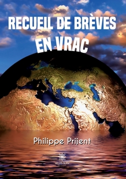 Paperback Recueil de brèves en vrac [French] Book