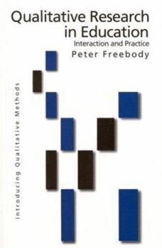 Paperback Qualitative Research in Education: Interaction and Practice Book