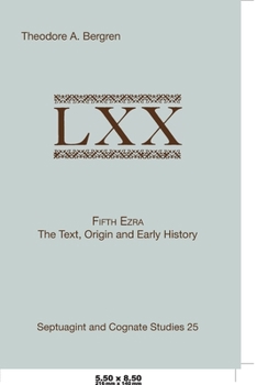 Paperback Fifth Ezra: The Text, Origin and Early History Book