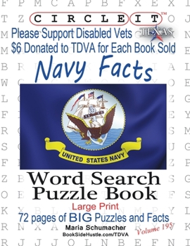 Paperback Circle It, United States Navy Facts, Word Search, Puzzle Book [Large Print] Book